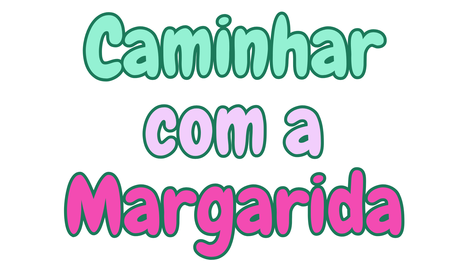 Coleção Caminhar com a Margarida